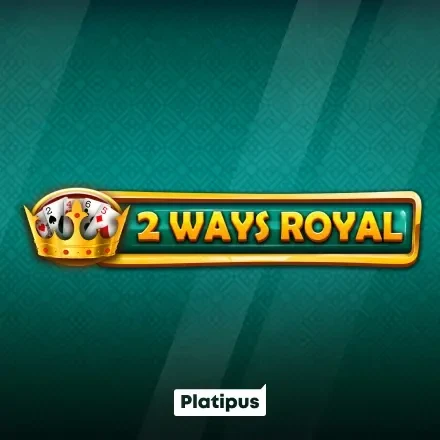 2 Ways Royal